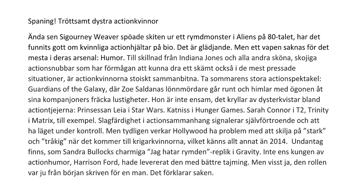 Filmspaning jag skrev 2014 - och efter att ha sett Tuva Novotny i svenska "Avgrunden" idag kan jag konstatera att den fortfarande är aktuell.