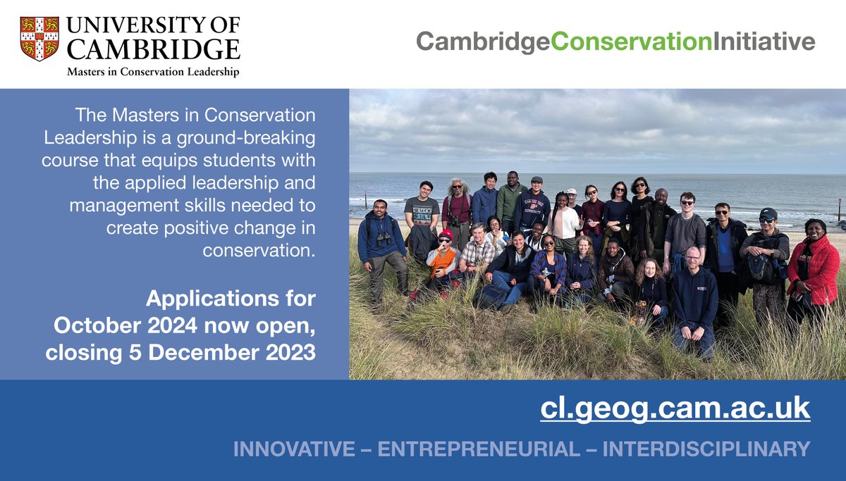 Applications are now OPEN in for the @Cambridge_Uni Masters in Conservation Leadership 2024! Taught in partnership with @CCI_Cambridge. Deadline 5 December 2023. Apply here: bit.ly/mcl2024 #Masters #Conservation #Leadership