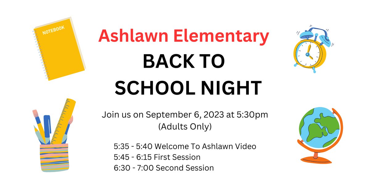 Back to School Night is today at 5:30 p.m. See you all there! @ashlawnitc @DualLangEdProud