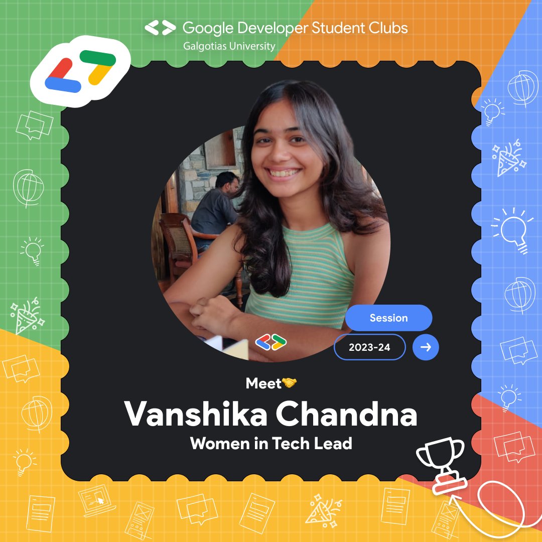 GDSC_GU's tweet photo. "Introducing Vanshika Chadna, our esteemed Women in Tech Lead at GDSC. She's leading with excellence, paving the way for women in the tech industry. 🌟 #WomenInTech #GDSC #TechLeadership https://t.co/Wl1DDBf0aU