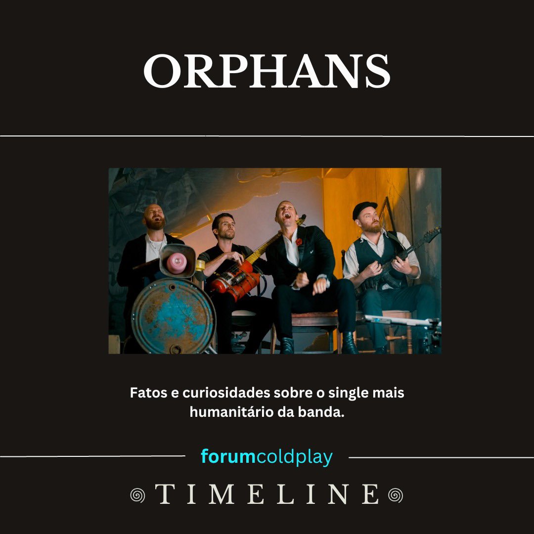 forumcoldplay's tweet photo. Thread #ColdplayTimeline - Orphans: A música mais humanitária da banda. https://t.co/atAgwHw35F