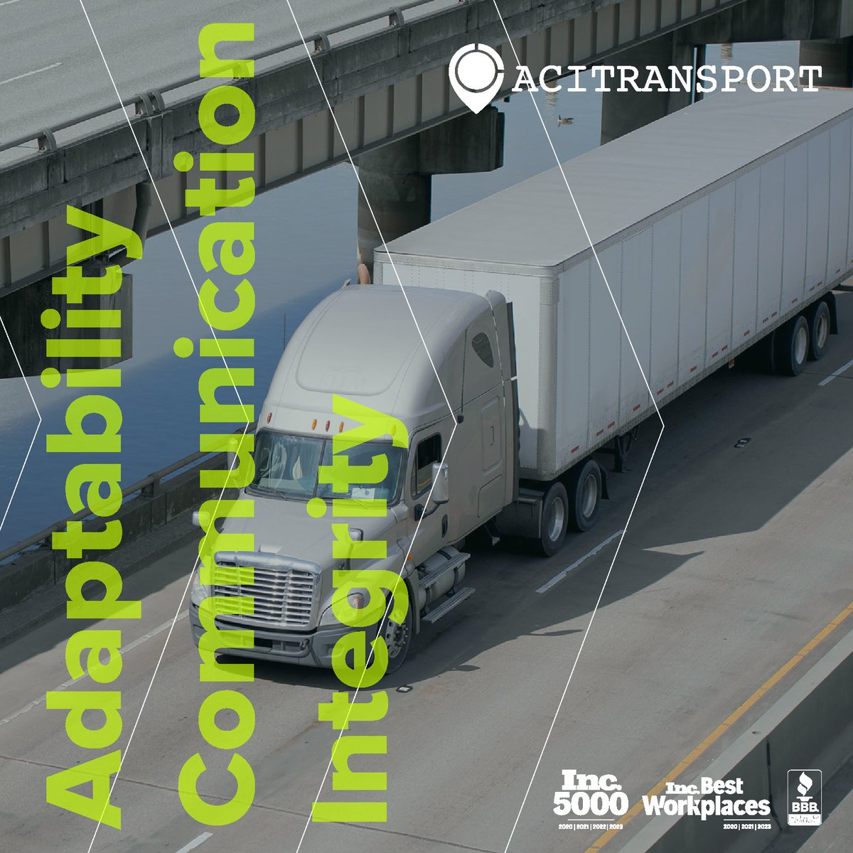 ACITransport's tweet image. Our core values—Adaptability, Communication, and Integrity—are the driving force behind every shipment, assisting you in reaching your logistics goals. #ACITransport #FTL #FreightSolutions #TruckloadStrong #TransportSolutions #LogisticsBroker #Carriers