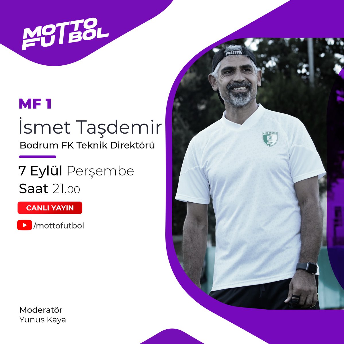 📺 CANLI - Bodrum FK Teknik Direktörü İsmet Taşdemir, Motto Futbol YouTube kanalının canlı yayın konuğu olacak.

İzlemek için abone olun.  youtube.com/mottofutbol

Sorularınızı bu gönderinin altına yazabilirsiniz. ✍