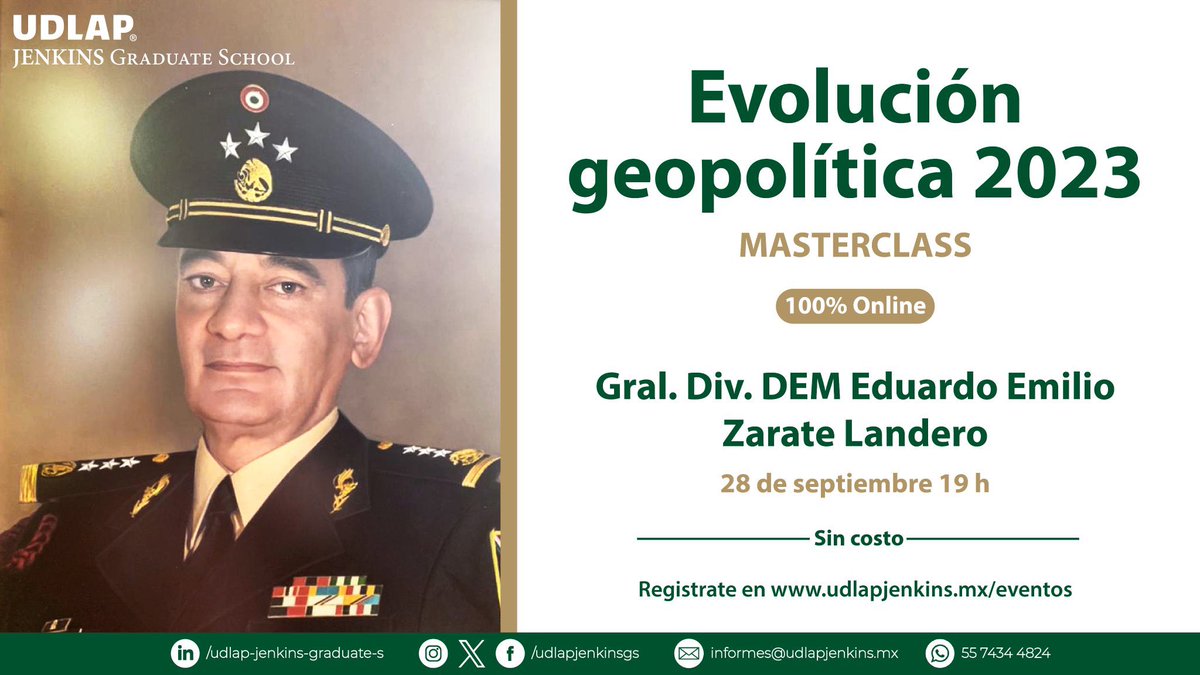 PalomaMendozaC's tweet photo. El general Emilio Zárate Landero impartirá una conferencia magistral sobre geopolítica el próximo 28 de septiembre en @udlapJenkinsgs Registro aquí: https://t.co/0Ka9IhXBiV https://t.co/i9fvbNrpj3