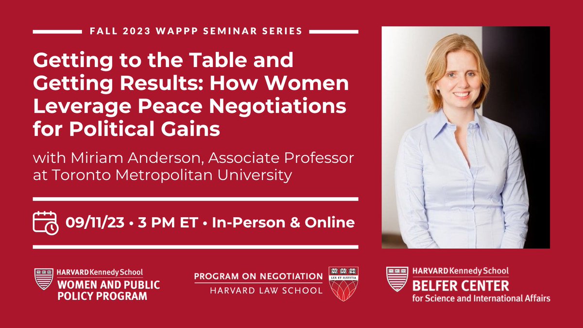 Join us next week for our first fall seminar, 'Getting to the Table and Getting Results: How Women Leverage Peace Negotiations For Political Gains,' with @TorontoMet Associate Professor @MiriamJAnderson. 🗓 Monday, Sept. 11 ⏰ 3 pm RSVP: ow.ly/SWJv50PFI9c