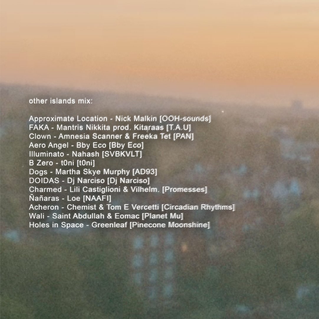 _otherislands's tweet photo. july show on @threadsradio is now up 🌺 guest mix from @undrwght 💥 go listen for tunes from @postgeography @amnesiascanner @freeka_tet @nahashisalive @eomac @DNZAbass @microhom @OOH_sounds @PineconeMoonsh1 @PAN_hq @N_A_A_F_I @svbkvltshanghai y maaas ☄️💃

https://t.co/2rd9kpV1gz https://t.co/M23N8NLHWV