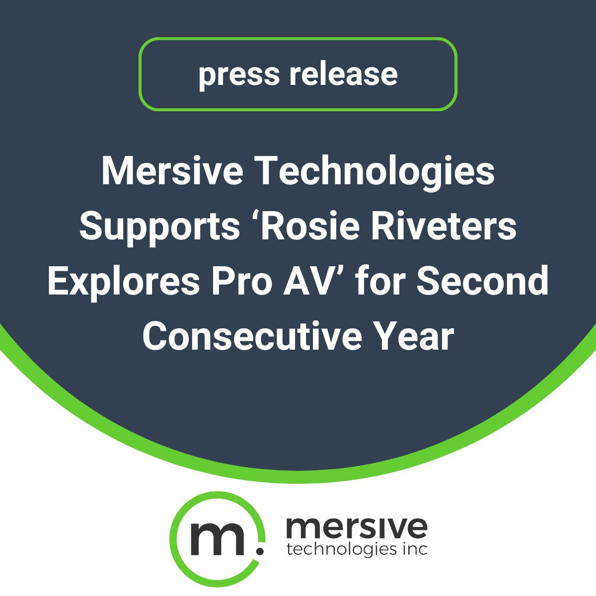 We are honored to continue our support of Rosie Riveters 💪 
Read more on how Mersive hopes to help their goal of making STEM education more accessible to the next generation of AV professionals: bit.ly/3Rb13hW