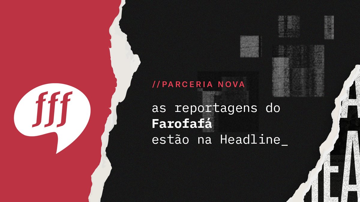 O <a href="/farofafa_BR/">farofafa_BR</a>  está com canal próprio na Headline!
Fique por dentro das reportagens, grandes entrevistas, análise e crítica da cultura brasileira.

🔗farofafa.headline.com.br