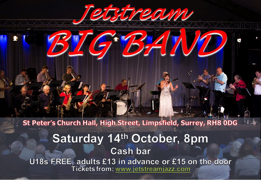 JetStream Jazz (@jetstreamjazz) on Twitter photo Join us for an evening of #BigBand music on 14th October, in <a href="/LimpsfieldUK/">Limpsfield, Surrey</a>, <a href="/oxted/">oxted</a>. Cash bar. Free entry for under 18s (we hope to inspire future musicians). Adults £13 in advance, £15 on the door
<a href="/oxted_news/">Oxted News</a> <a href="/Oxted_Daily/">Oxted Daily</a> <a href="/oxted_live/">Oxted Live</a> <a href="/musicroomoxted/">The Music Room Oxted</a> <a href="/oxtedschool/">Oxted School</a> Join us for an evening of #BigBand music on 14th October, in <a href="/LimpsfieldUK/">Limpsfield, Surrey</a>, <a href="/oxted/">oxted</a>. Cash bar. Free entry for under 18s (we hope to inspire future musicians). Adults £13 in advance, £15 on the door
<a href="/oxted_news/">Oxted News</a> <a href="/Oxted_Daily/">Oxted Daily</a> <a href="/oxted_live/">Oxted Live</a> <a href="/musicroomoxted/">The Music Room Oxted</a> <a href="/oxtedschool/">Oxted School</a>