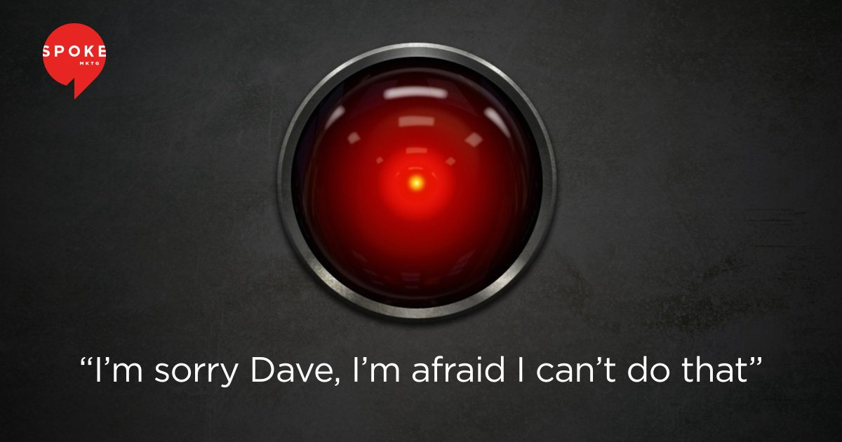 Remember that creepy scene from “2001: A Space Odyssey” when HAL9000 suddenly refuses to obey human commands? Yeah, we do too and it inspired our latest blog.
spokemarketing.com/post/balancing…