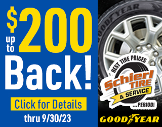 SAVE NOW!
Through September 30th, get up to $200 back via online or mail-in rebate on a select set of 4 Goodyear tires when you use the Goodyear credit card. Check out our latest deals at schierltire.com/Deals.