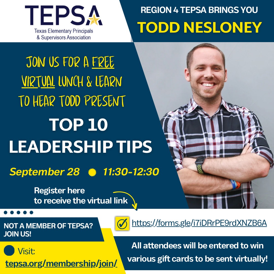 Listen up @TEPSARegion4! It's time 4 our first lunch & learn and we'll have none other than @TechNinjaTodd The Great giving us his top 10 leadership tips! Make sure you join @TEPSAtalk 4 a powerful hour on 9/28/23. Go ahead & register here now, please 👏: forms.gle/i7iDRrPE9rdXNZ…