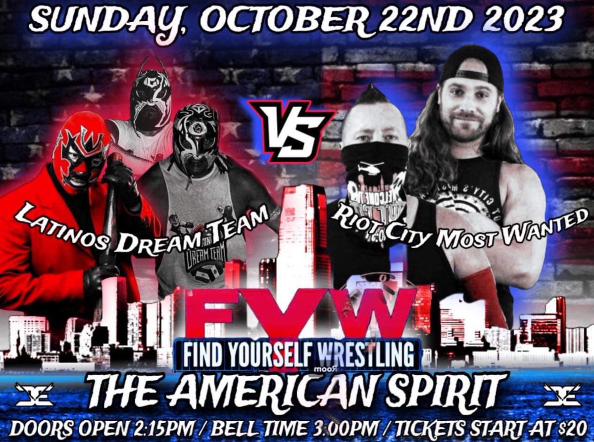 FindYourselfPro's tweet photo. 🚨Match Announcement!
Sunday October 22 Pompton Lakes Elks #1895 NJ
FYW Live Pro Wrestling: The American Spirit

Tag Team Match: Desde Latin America Latinos Dream Team W/Marcus Taino Aviles Vs Riot City Most Wanted

Doors 2:15pm
Bell: 3:00pm

TICKETS- https://t.co/2d1jJpzOaJ https://t.co/vSTMNMdNhL