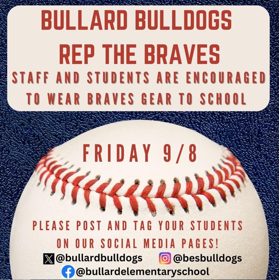 Let's show our support for the Atlanta Braves and be the school with the most participation in the district for this Friday's Braves Spirit Day! We can win prizes for our school by posting pics to social media! Go Braves!!!