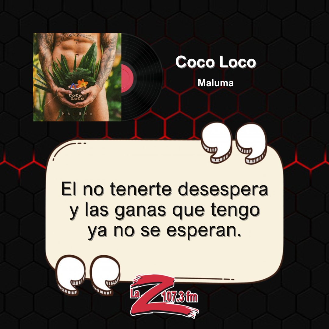 laz1073fm's tweet image. #Zcanción #Maluma #CocoLoco