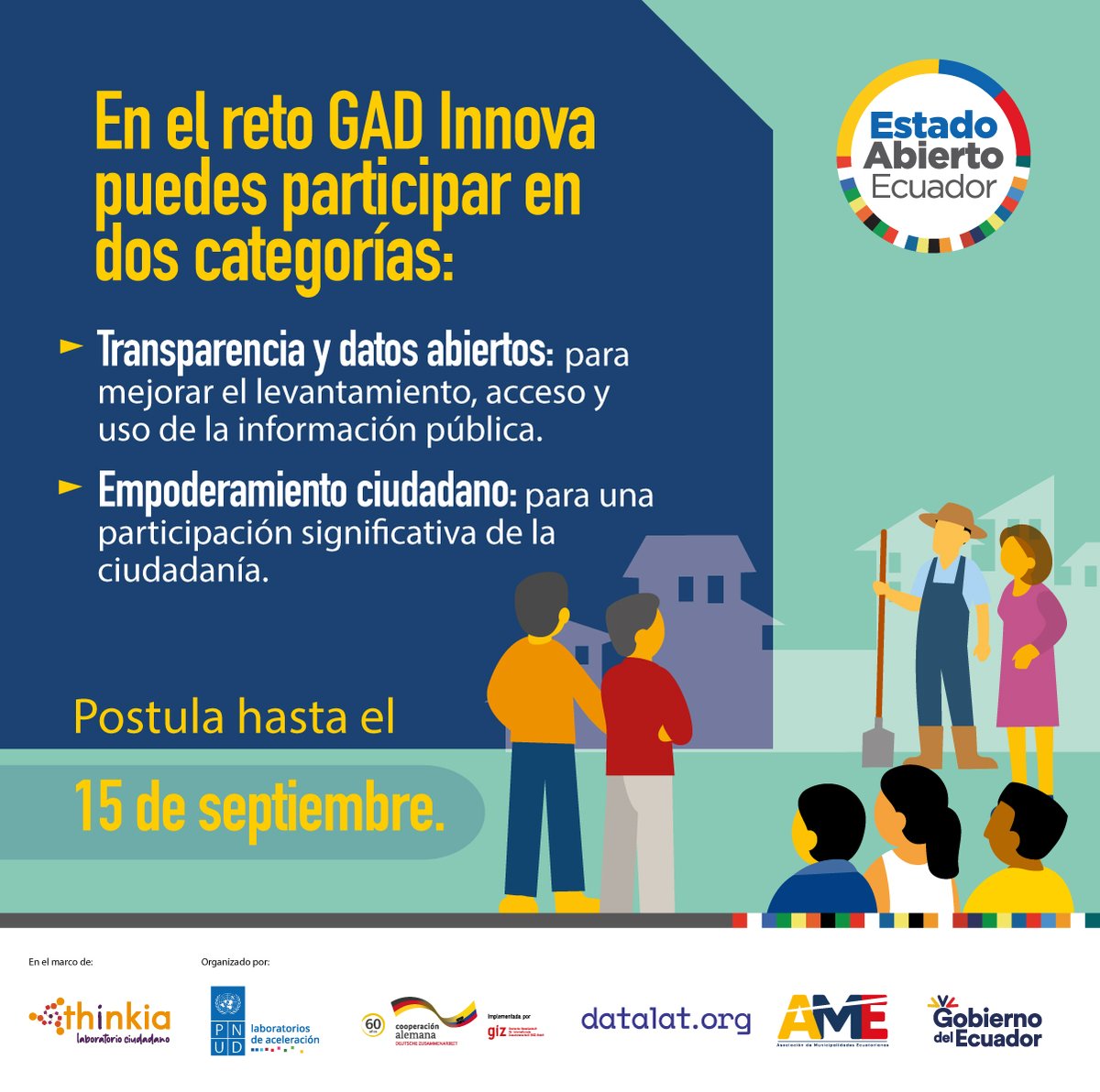 datalat's tweet photo. 🗓️ ¡Extendimos el plazo de postulación al reto #GADInnova!
Hasta el 15 de septiembre en https://t.co/qnsJCzXSrO
Con tus ideas la ciudadanía podrá recibir mejores servicios municipales.
👉 Participa por un financiamiento de USD 2.000.
#EstadoAbiertoEc
#ThinkiaLab
#GADMasAbiertos https://t.co/Z6ikgn3Wnh