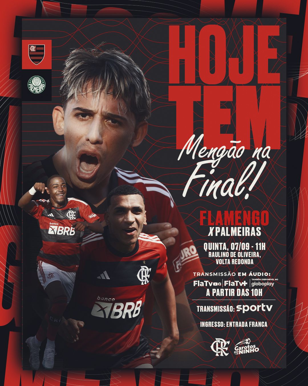 Flamengo on X: Amanhã tem Mengão! O Mais Querido enfrenta o Volta Redonda,  às 21h05, no Raulino de Oliveira, no jogo de ida da semifinal do @cariocao!  Acompanhe ao vivo e com