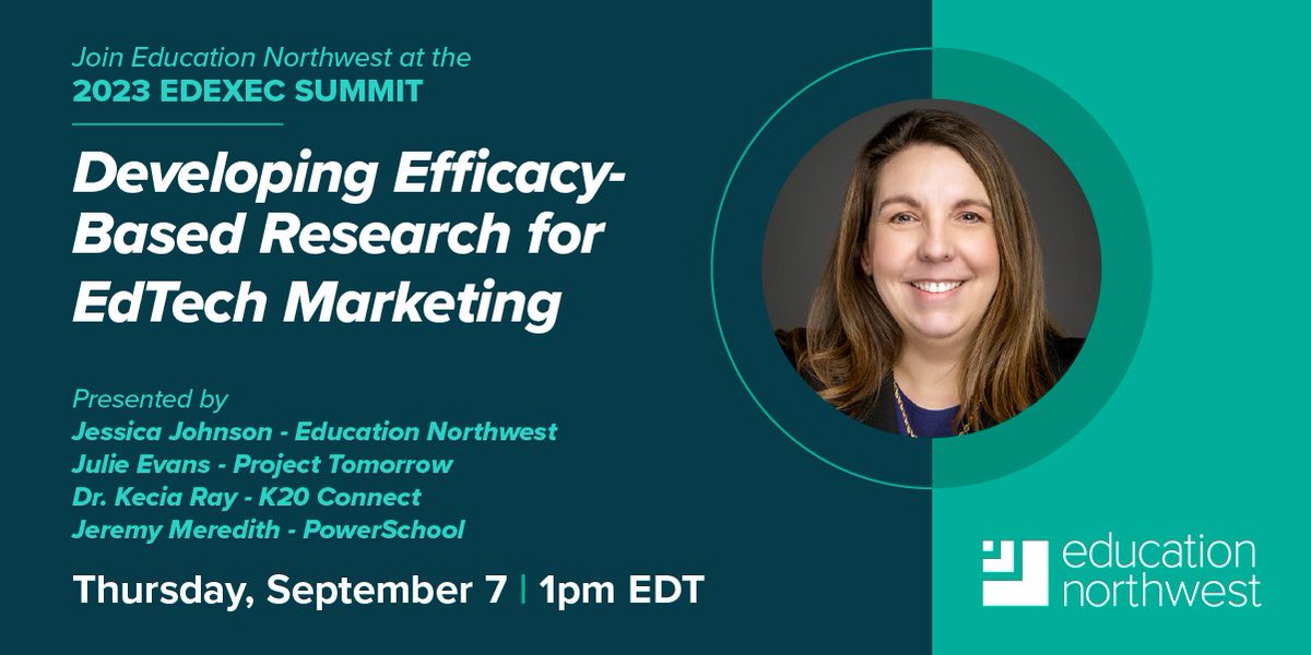 educationnw's tweet photo. Join Education Northwest CEO Jessica Johnson and others this Thursday at 1pm at the #EdExecSummit for a discussion about efficacy-based research in Ed tech. https://t.co/cbqIWeFiDg https://t.co/fkk92jCeUJ