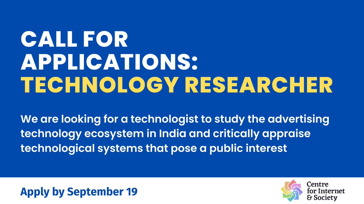 cis_india's tweet photo. We are looking for #TechnologyResearcher to work with us on studying the advertising technology ecosystem in India, as well as security and privacy issues on the Internet.
For more details: https://t.co/s0qnYjspPY
Apply by 19 September!
#JobAlert #HiringNow https://t.co/maqdsjnrSq