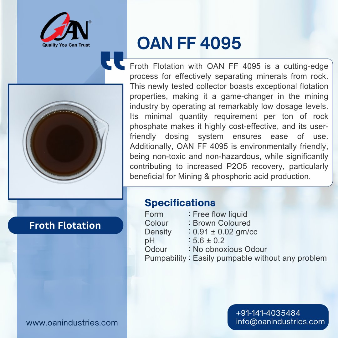 oanindustries's tweet photo. OAN FF 4095 - Froth Flotation
#mining #FrothFlotation #Frother #Collectors #ReagentConditioning #RockPhosphate #miningadditives #MineralProcessing #miningchemicals #HydrophobicMaterials #Additives #ChemicalManufacturing #flotation #oanindustries https://t.co/cYbqahzN97