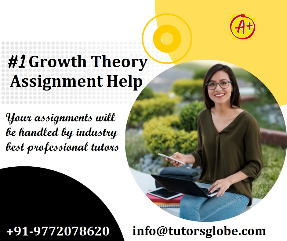 TutorsGlobe's tweet photo. Want to score high in academics? Looking for best Growth Theory Assignment Help service? Hire us today and get best tutors help you in attaining your dream grades! #GrowthTheoryAssignmentHelp #GrowthTheoryHomeworkHelp #No1homeworkhelp #UKtopwritingservice #UKTutoring #TopUKCourse https://t.co/4xR7YxS4KB