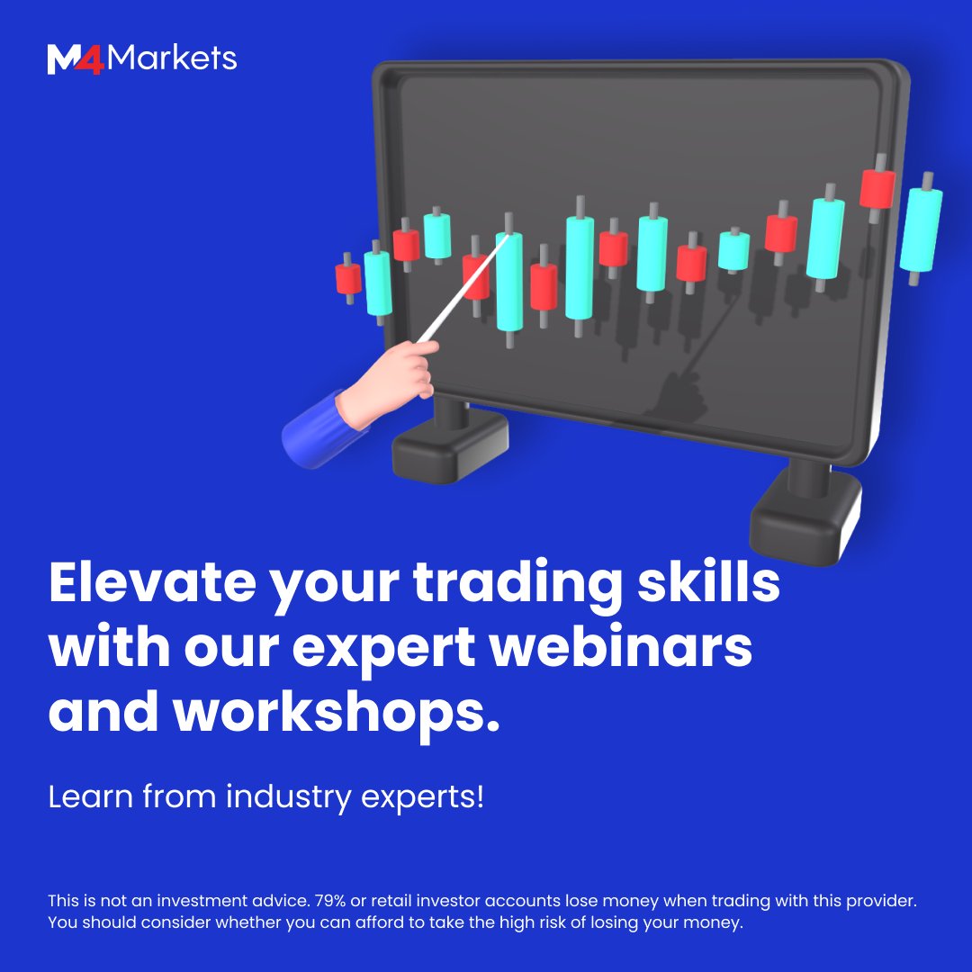 m4markets_Group's tweet image. ⭐️🔝 Elevate your trading skills with our expert webinars and workshops. Learn from industry experts! #ForexWebinars #TradingWorkshops #Education #TradeSmart #m4markets