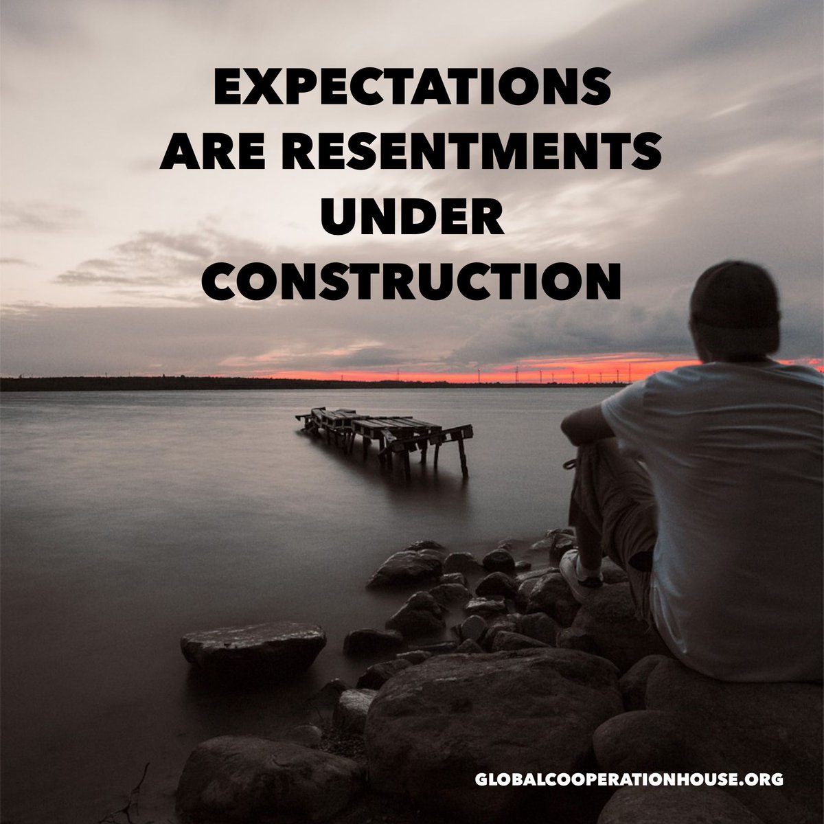 BKLondonGCH's tweet image. #EXPECTATIONS ARE #RESENTMENTS UNDER CONSTRUCTION. #ThursdayThoughts #quoteoftheday @BKLondonGCH