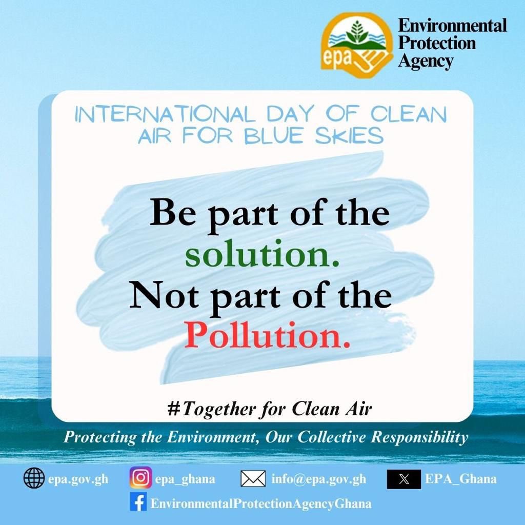 EPA_Ghana's tweet image. Be part of the solution, not part of the pollution.💚 

#CleanAirForBlueSkies 
#environment