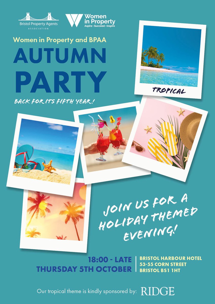 Tropic like it's hot! 

Our next theme for the @BPAA Autumn Party @bristolharbourhotel is Tropical, kindly sponsored by <a href="/RidgeLLP/">Ridge</a>. 

More than half of the tickets have sold out, make sure to get yours soon!

The tan will fade but the memories will last forever!

<a href="/WiPUK/">Women in Property</a>