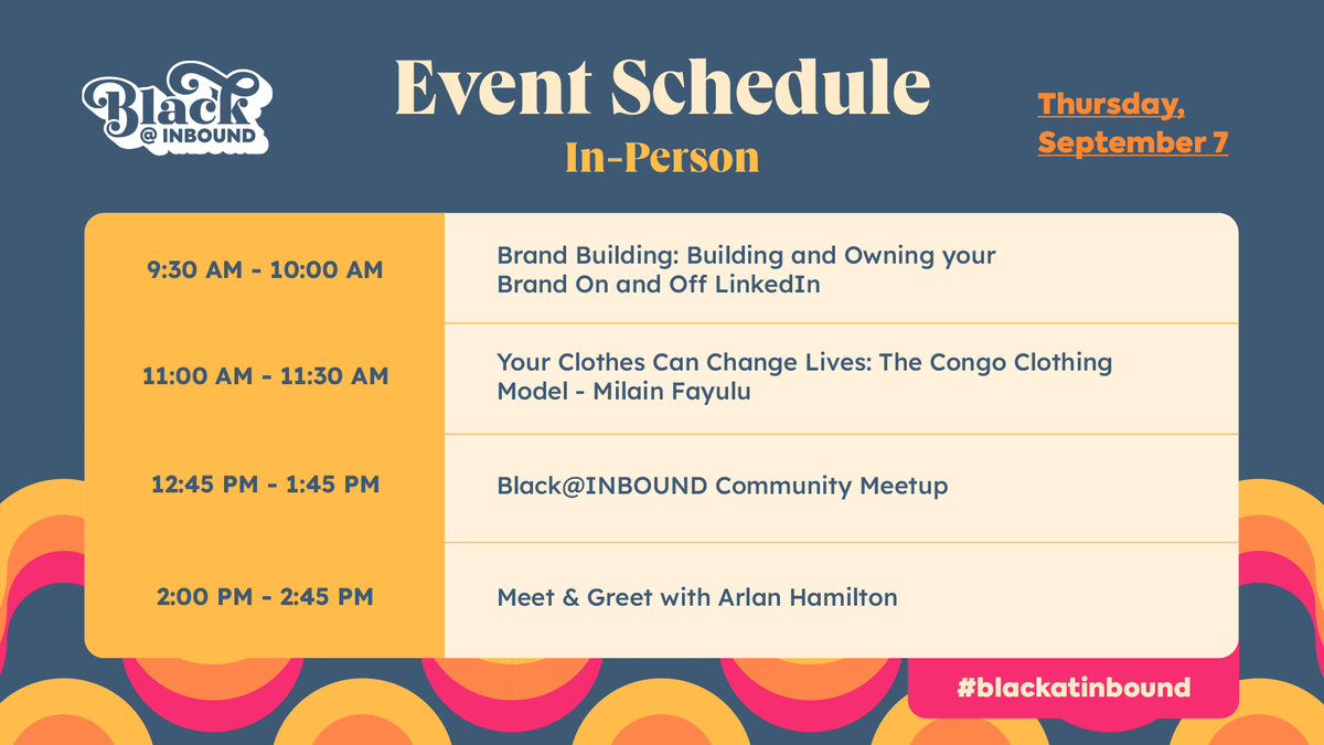 Day 1 was one for the books, but we still have more in store 📈✊🏾 Here's our full in-person schedule for today! Join us for an opportunity of fun, swag, and inspiring words from such @milaindfayulu, @Arlanwashere, & @LinkedInmktg 🖤 @INBOUND #blackatINBOUND #INBOUND23