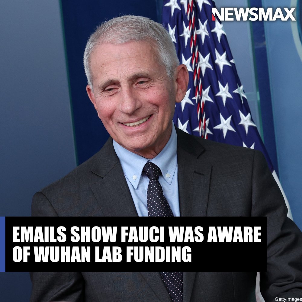 NEWSMAX's tweet photo. Newly released emails show that since at least January 2020, Dr. Anthony Fauci was aware of extensive research on coronaviruses conducted at the Wuhan Institute of Virology. https://t.co/5XgyYytSi5 https://t.co/tkqsjAXof3