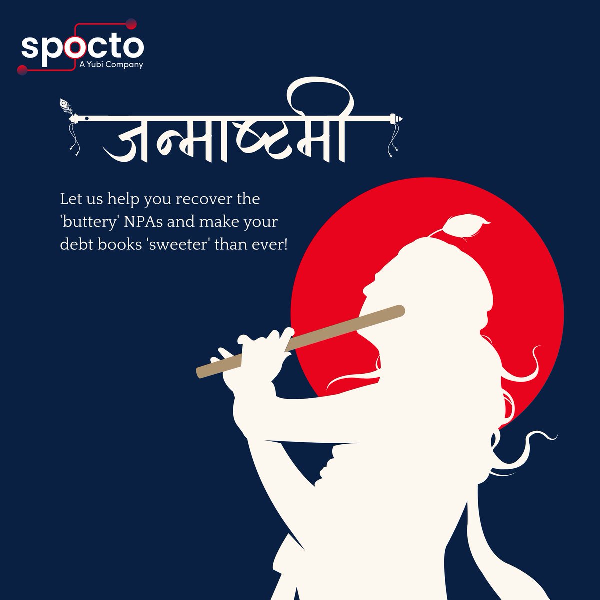 Happy Janmashtami!

Trust us to be your 'Makhan Chor' for NPAs, turning your debt books into sweet success stories.

#Janmashtami #NPA #Recovery #spocto