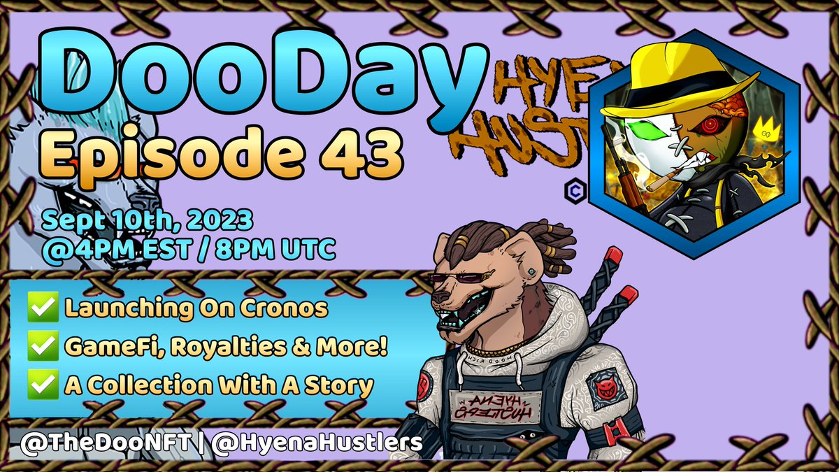 DrDoo_'s tweet photo. 📢 This Sunday, join @TheDooNFT as we dive into the den of @HyenaHustlers! 🦁🔥

Quick Question what does the Hyena say? 👀

JOIN NOW 👇
https://t.co/EvfVStwWC3

#Cronos #crofam #NFTs #DooDay #DooFam https://t.co/v36m5ltm80