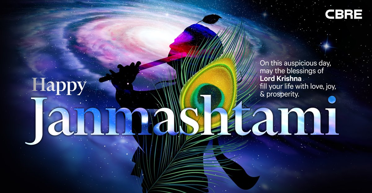 CBRE_India's tweet photo. CBRE India extends warm greetings on the auspicious occasion of #Janmashtami! May this day inspire us to approach our endeavors with the same dedication, #wisdom, and tenacity that #LordKrishna embodied. Let the melodies of the flute fill our lives with harmony and #success. https://t.co/tkAlcGWLGg