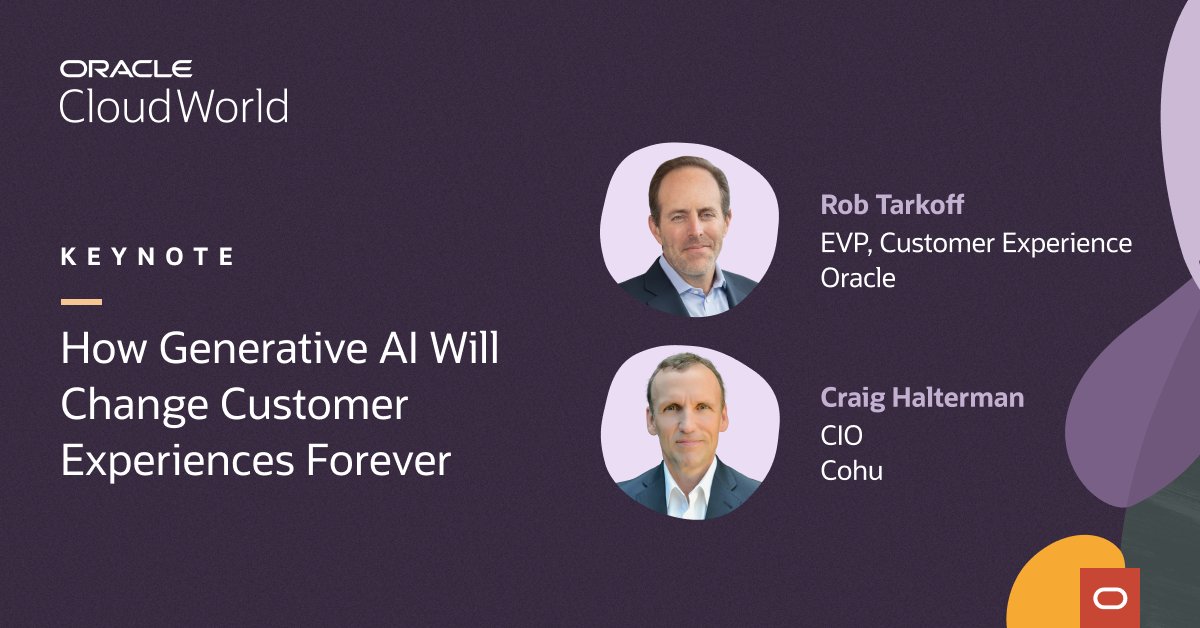 .@Oracle #CloudWorld attendees, don't miss learning about how #GenerativeAI will change customer experiences forever in Rob Tarkoff's keynote featuring customer @cohu_inc: social.ora.cl/6013PITcv