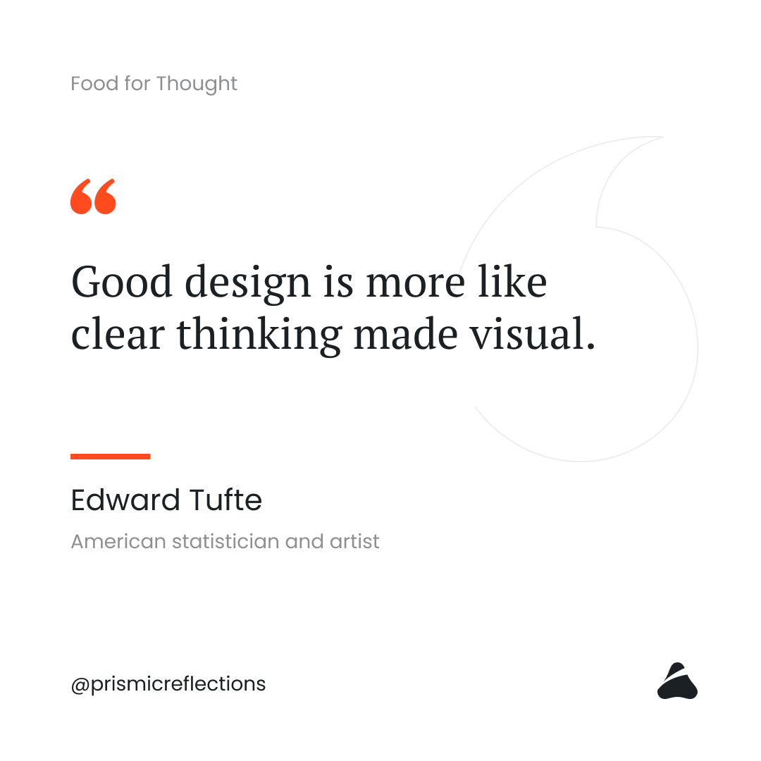 "Good design is more like
clear thinking made visual."
-Edward Tufte
.
.
#gooddesign #designthinking #visualdesign #uiux #uidesign #uxdesign #quote #designquotes
