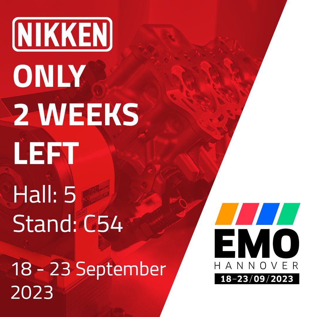 Nikken_Turkiye's tweet photo. 2 weeks until EMO!
NIKKEN is proud to be part of the production technology industry and looks forward to showcasing our new products at EMO.
Visit NIKKEN Deutschland GmbH at EMO at Hall 5 Stand C54.
Discover the products NIKKEN will be showcasing at EMO on our website.

#nikken https://t.co/xQqKcbT3iw