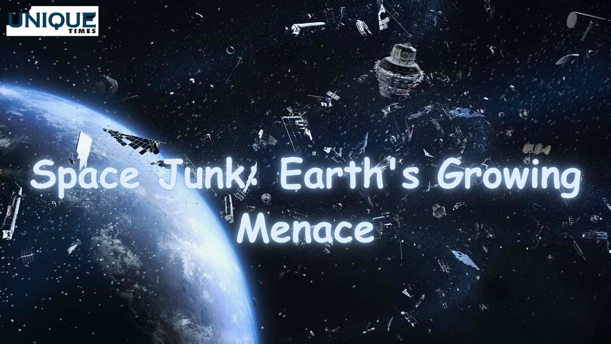 Space Junk: A Looming Threat In Earth’s Orbit

Know more: uniquetimes.org/space-junk-a-l…

#uniquetimes #LatestNews #spacejunk #EARTHORBIT #deorbitingstrategies #spacepollution