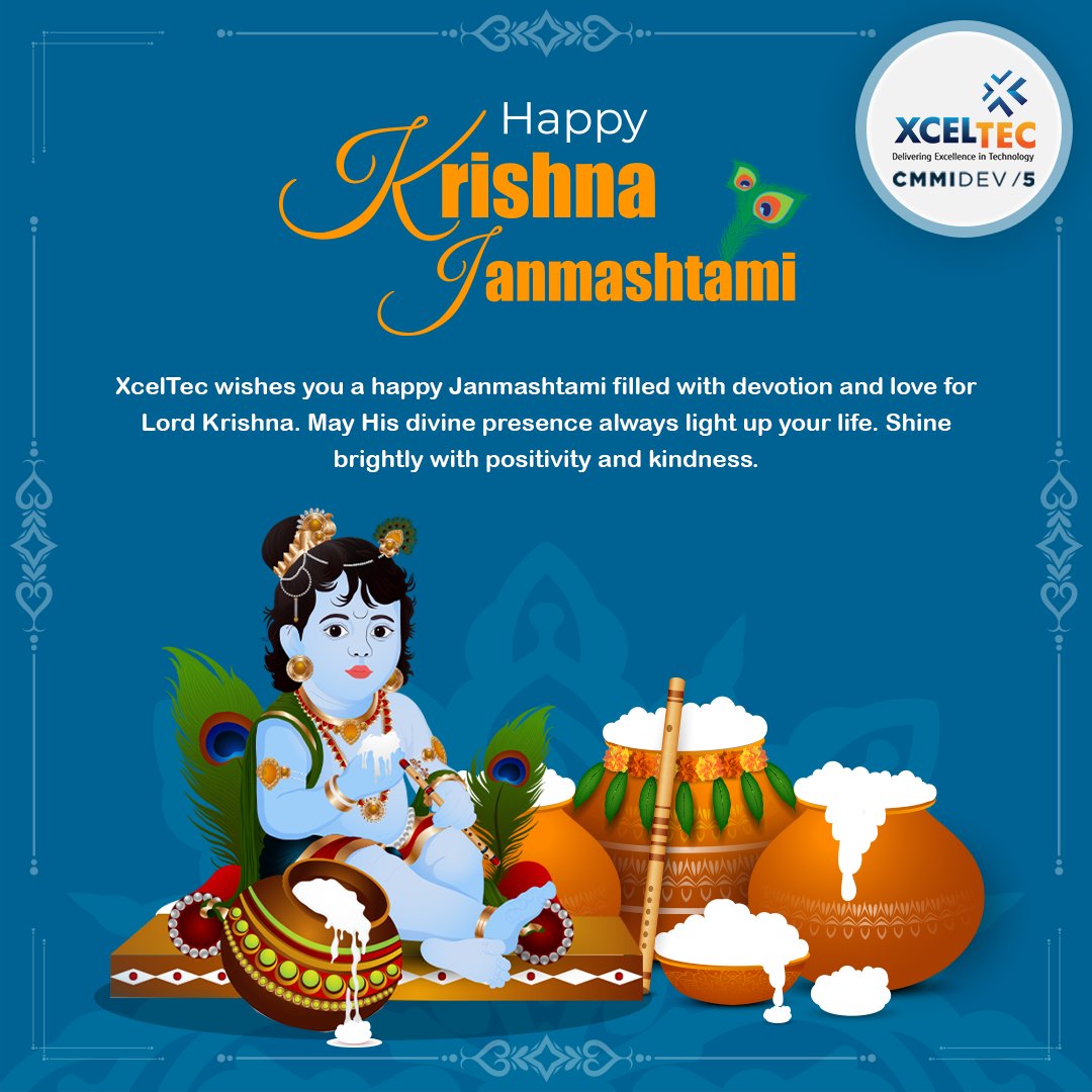 XcelTec's tweet photo. @XcelTec wishes you all a Happy Krishna Janmashtami!
Embrace the divine joy of Janmashtami 2023 and let Krishna's blessings fill your heart with love and happiness. Let the spirit of Janmashtami fill your home with love and laughter. Jai Shri Krishna!
#xceltec #Janmashtami https://t.co/sI20rvBlBW