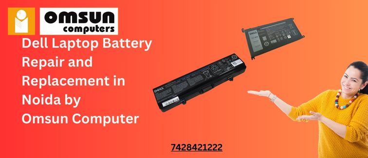 Resolving Dell Laptop Battery Issues in Noida by Omsun Computer #LaptopBatteryIssues #BatteryProblems #DellLaptopRepair #BatteryTroubleshoot #BatteryReplacement #NoidalaptopRepairCenter #ExpertTechniciansforlaptop #DellRepairs #LaptopBatteryFix #laptopBatteryExperts #LaptopCare