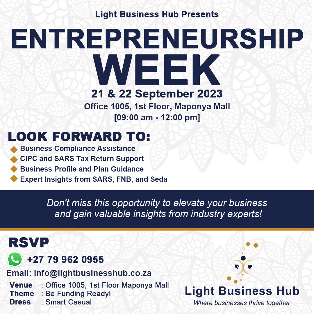 SowetoGraphics's tweet image. Exciting News! Join us for Entrepreneurship Week at Light Business Hub!
Get ready to elevate your business with expert guidance on business compliance, tax returns, business profiles, and more.
Visit Website: lightbusinesshub.co.za