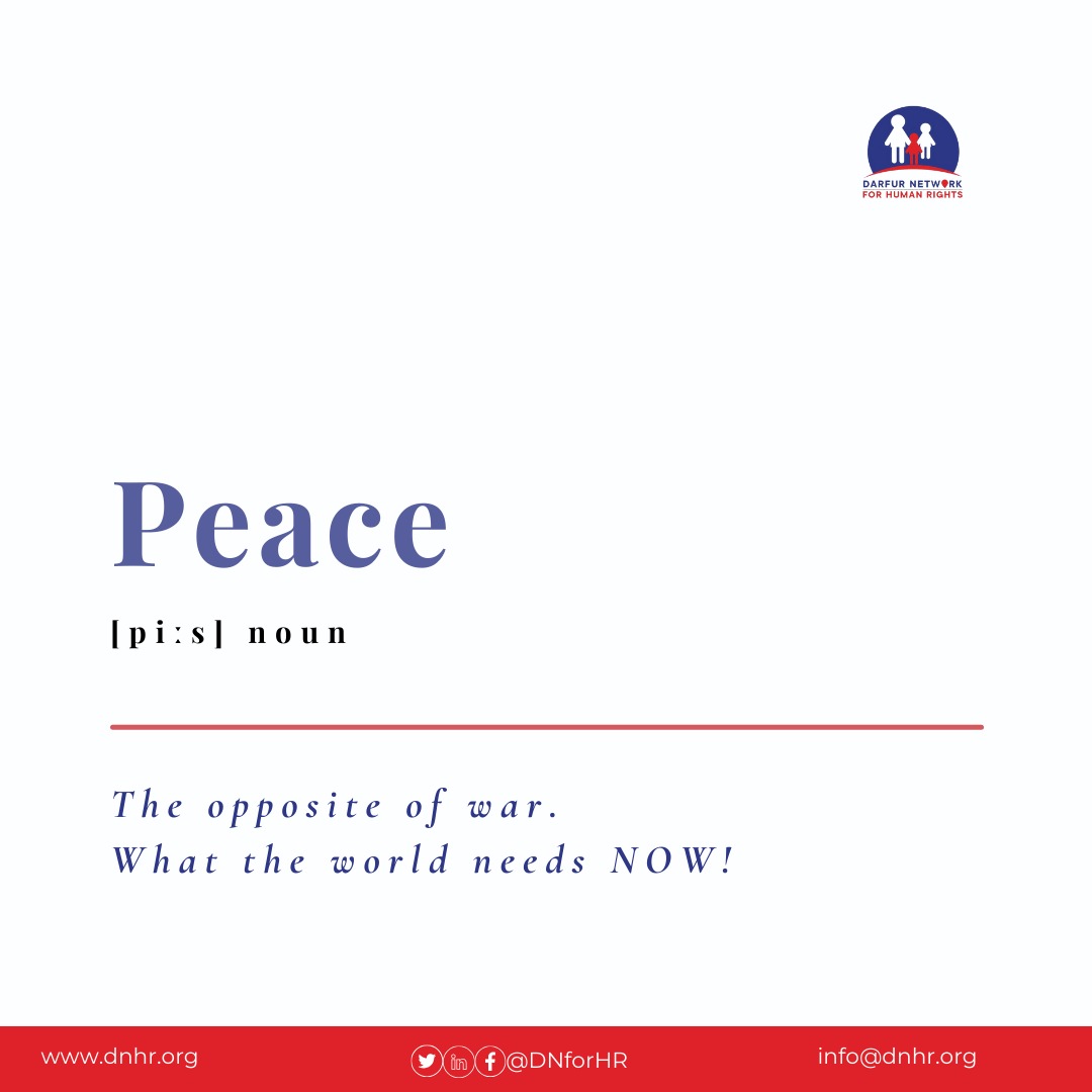 #Peace 

Is all we seek for #Sudan 

@NEDemocracy @alberdiorg @REDRESSTrust @hrw @freedomhouse @FrontLineHRD @DefendDefenders @amnestyusa @UNITAMS @Up_yours_Haftar @mohhassan222 @UNGeneva @UN_HRC @sudan_hrm @obamamousa1 @emmadinapoli @DWAG6 @USEmbassyKRT @MamaDeyab @kizitokuku