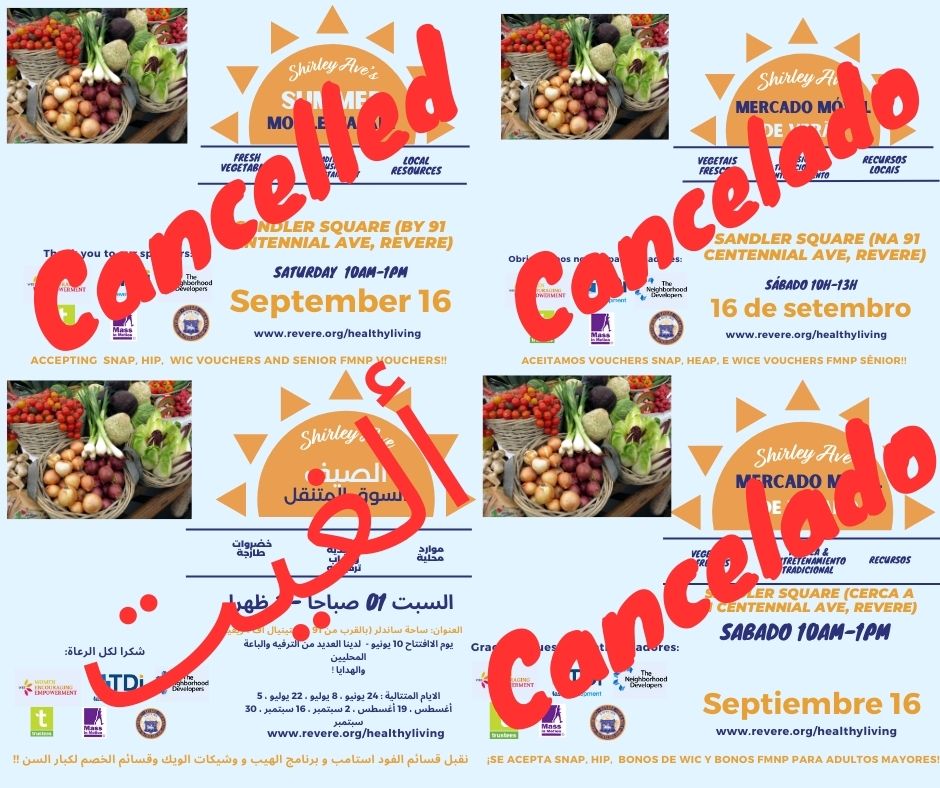 ⛔ This Saturday's mobile market in Revere has been CANCELLED due to inclement weather. ⛔
