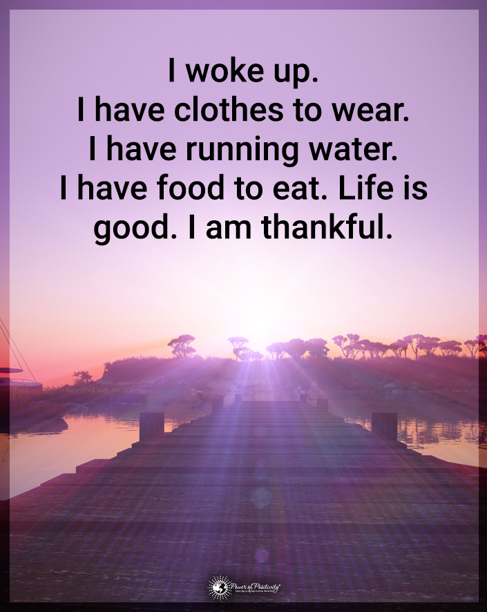 TrainingMindful's tweet photo. “I woke up. I have clothes to wear. I have running water..." https://t.co/k17MjaNmjv