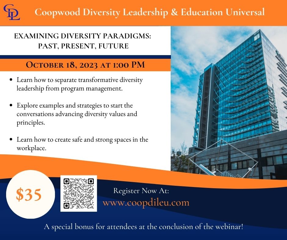 CoopDiLeu's tweet photo. Upcoming webinar: "Examining Diversity Paradigms: Past, Present, Future."
📅 Date: October 18, 2023
⏰ Time: 1:00 PM
🌐 Register here: https://t.co/MoaC8KdEAp
#CoopdiLeu #DiversityLeadership #Webinar #InclusionMatters #DiversityAndInclusion #TransformativeLeadership https://t.co/RK6uCDFovd
