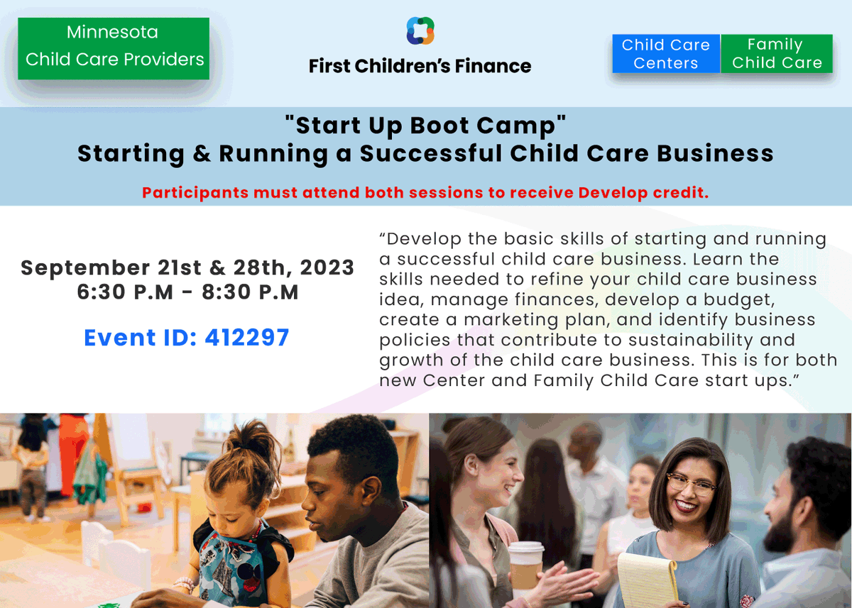Minnesota Child Care Providers! Sign up for our 'Start Up Boot Camp' September 21st and 28th (Both days must be attended) Register at the link below. app.developtoolmn.org/v7/trainings/s…