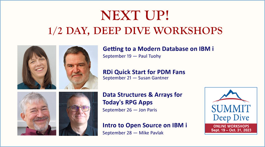 SiDforIBMi's tweet photo. Starting next week! 1/2 day #IBMi workshops on modern #Db2fori, #RDi for #PDM fans, intro to #IBMiOSS, and data structures & arrays. Details at https://t.co/oP63DPrhFp https://t.co/koP7ukvebi