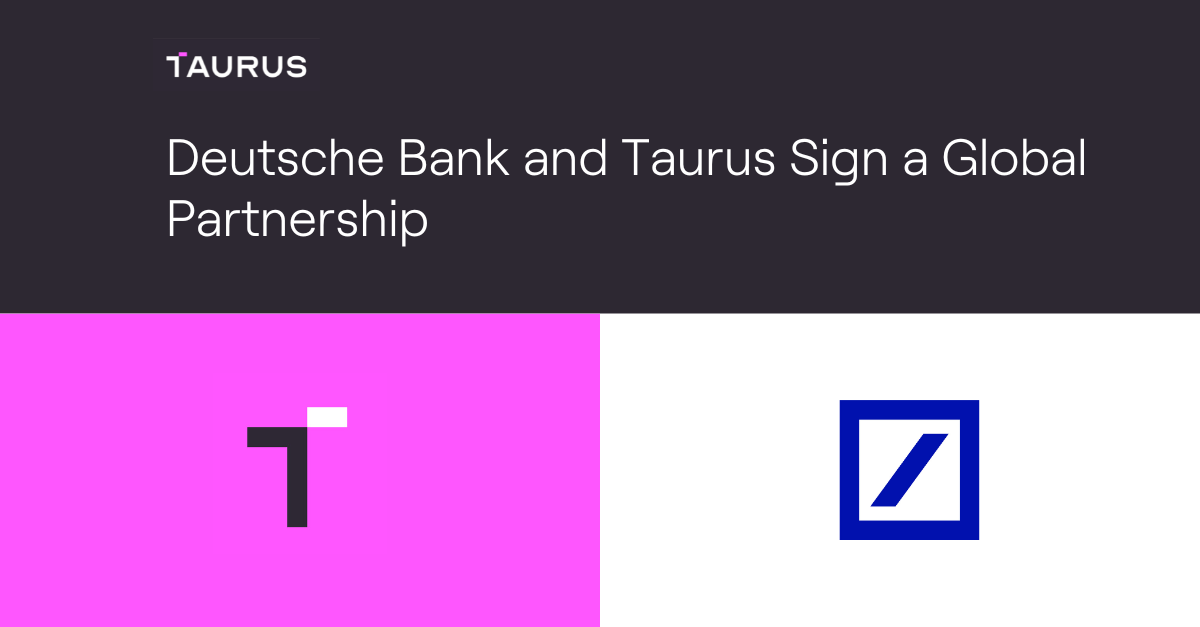We’re pleased to announce that Deutsche Bank has entered a global agreement with Taurus! 🤝Deutsche Bank will leverage Taurus custody and tokenization technology to manage cryptocurrencies, tokenized assets, and digital currencies.
eu1.hubs.ly/H05n5sl0
