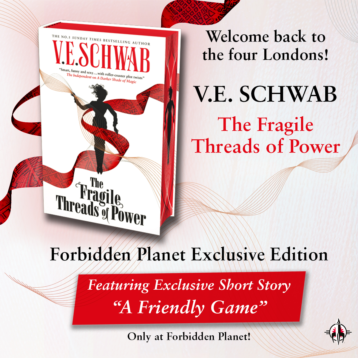 From the #1 NY Times bestselling author V. E. Schwab comes a new perilous adventure - The Fragile Threads of Power! Our Exclusive Special Edition: ✨ Exclusive short story - A Friendly Game ✨ Signed by the author ✨ Exclusive sprayed edge Pre-order now! forbiddenplanet.com/393764