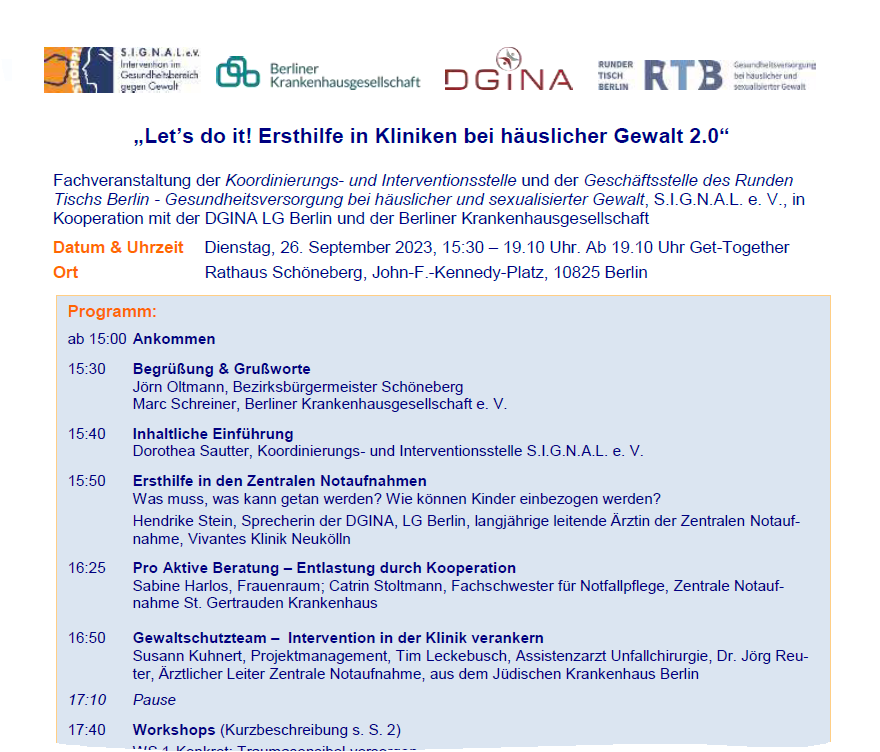 Last chance zur Anmeldung: #Fachveranstaltung zur Ersthilfe in #Kliniken bei häuslicher #Gewalt 
26.9.2023 in Berlin, kostenfrei, 4 Fortbildungspunkte, mit @DieDgina <a href="/BKGeV/">Berliner Krankenhausgesellschaft</a> Bezirksamt Tempelhof-Schöneberg und vielen anderen signal-intervention.de/fachveranstalt…